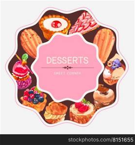 Dessert frame design with pie, cupcake, doughnut, choux cream watercolor illustration. 