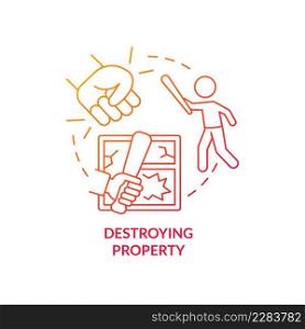 Destroying property red gradient concept icon. Teen mental issue abstract idea thin line illustration. Feeling overwhelmed. Out-of-control behavior. Isolated outline drawing. Myriad Pro-Bold font used. Destroying property red gradient concept icon