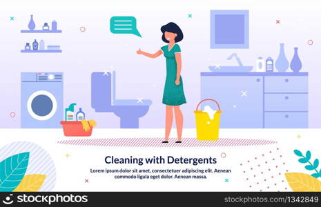 Detergents for Home Bathroom Cleaning Trendy Vector Advertising Banner, Promo Poster Template. Happy Woman, Housewife Standing in Cleaned, Shiny Home Bathroom, Satisfied with Cleaning Illustration