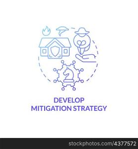 Develop mitigation strategy blue gradient concept icon. Natural disaster threat abstract idea thin line illustration. Isolated outline drawing. Roboto-Medium, Myriad Pro-Bold fonts used. Develop mitigation strategy blue gradient concept icon