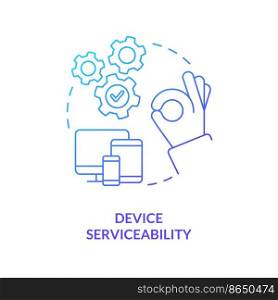 Device serviceability blue gradient concept icon. Checkup electric equipment. Way to stay tuned abstract idea thin line illustration. Isolated outline drawing. Myriad Pro-Bold font used. Device serviceability blue gradient concept icon
