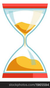 Device telling time, sandglass with glass structure and sand inside. Old and vintage means of measuring minutes and hours. Counting and hurrying, countdown and deadlines. Vector in flat style. Sandglass with sand, hourglass telling time vector