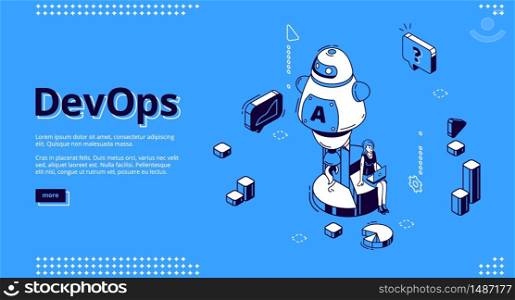 DevOps banner. Concept of development operations, communication of programmers and engineers. Vector landing page of work processes integration with isometric working woman, chart and chatbot. Development operations, project integration