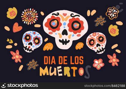 Dia de los muertos celebration card with cute cartoon calavera sugar skulls , flowers hand drawn in traditional style. Text translation  Day of the Dead.. Dia de los muertos celebration card