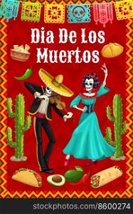 Dia de los Muertos Mexican holiday poster with Catrina dancing and mariachi skeleton playing violin traditional characters. Vector Day of dead personages, cacti, tex mex food and papel picado flags. Dia de los Muertos Mexican holiday poster design