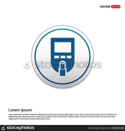 Diabetes Glucometer Icons - white circle button