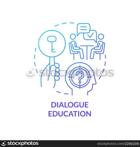 Dialogue education blue gradient concept icon. Lifelong learning. Adult education theories and forms abstract idea thin line illustration. Isolated outline drawing. Myriad Pro-Bold fonts used. Dialogue education blue gradient concept icon