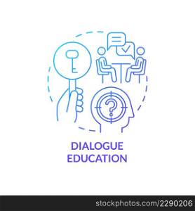 Dialogue education blue gradient concept icon. Lifelong learning. Adult education theories and forms abstract idea thin line illustration. Isolated outline drawing. Myriad Pro-Bold fonts used. Dialogue education blue gradient concept icon