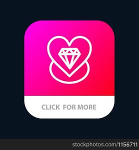 Diamond, Love, Heart, Wedding Mobile App Button. Android and IOS Line Version