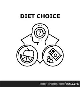 Diet Choice Vector Icon Concept. Diet Choice Between Healthy Vegetarian Meal And Junk Sweet And Fat Dish. Healthcare Vitamin Or Unhealthy Fatty Nutrition Choosing Human Black Illustration. Diet Choice Vector Concept Black Illustration