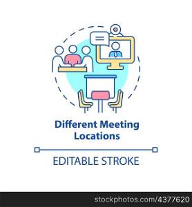 Different meeting locations concept icon. Boost team productivity abstract idea thin line illustration. Isolated outline drawing. Editable stroke. Roboto-Medium, Myriad Pro-Bold fonts used. Different meeting locations concept icon