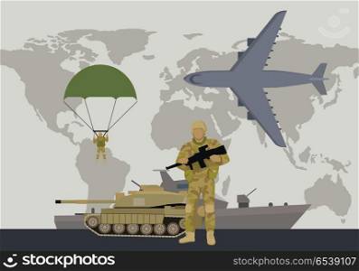 Different types of armed forces. Soldier in ammunition with gun, tank, warship, paratrooper, bomber flat vector illustrations on world map background. For warfare concept, military service contract ad. Modern Armed Forces Types Flat Vector Concept . Modern Armed Forces Types Flat Vector Concept