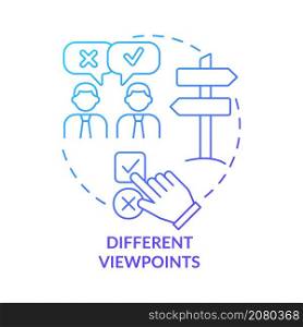 Different viewpoints communication blue gradient concept icon. Team communication abstract idea thin line illustration. Isolated outline drawing. Roboto-Medium, Myriad Pro-Bold fonts used. Different viewpoints communication blue gradient concept icon