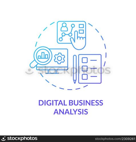 Digital business analysis blue gradient concept icon. Analysis and review. Advanced digital skills abstract idea thin line illustration. Isolated outline drawing. Myriad Pro-Bold fonts used. Digital business analysis blue gradient concept icon