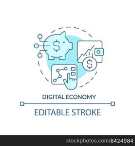 Digital economy turquoise concept icon. Technologies. Emerging business trend abstract idea thin line illustration. Isolated outline drawing. Editable stroke. Arial, Myriad Pro-Bold fonts used . Digital economy turquoise concept icon