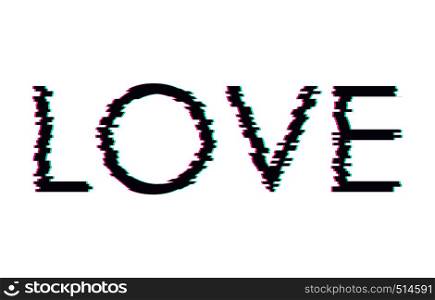 Digital glitch word Love. Vector illustration. T-shirt print. Digital glitch word Love. T-shirt print. Vector illustration