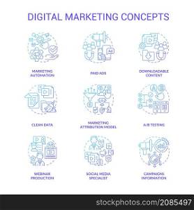 Digital marketing and strategies blue gradient concept icons set. Boost business online idea thin line color illustrations. Isolated outline drawings. Roboto-Medium, Myriad Pro-Bold fonts used. Digital marketing and strategies blue gradient concept icons set