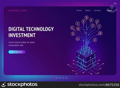Digital technology investment isometric landing page. Business profit growth concept, returns on investment with money tree, currency and cryptocurrency coins on circuit branches, 3d vector web banner. Digital technology investment isometric landing
