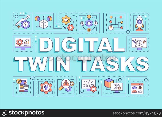 Digital twin tasks word concepts turquoise banner. Engineering. Infographics with linear icons on background. Isolated typography. Vector outline color illustration with text. Arial-Black font used. Digital twin tasks word concepts turquoise banner