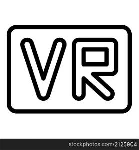 Digital vr icon outline vector. Virtual tour. Angle video. Digital vr icon outline vector. Virtual tour