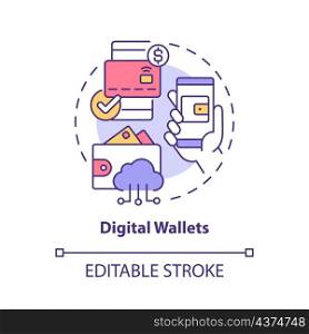 Digital wallets concept icon. Online account. Touchless system abstract idea thin line illustration. Isolated outline drawing. Editable stroke. Roboto-Medium, Myriad Pro-Bold fonts used. Digital wallets concept icon
