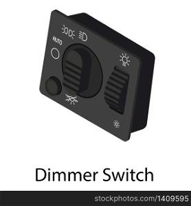 Dimmer switch icon. Isometric of dimmer switch vector icon for web design isolated on white background. Dimmer switch icon, isometric style
