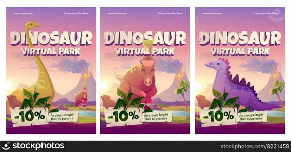 Dinosaur virtual park cartoon posters, historical online museum visit promo with discount for large groups. Educational prehistory portal, paleontology studying, exhibition service, vector flyers set. Dinosaur virtual park cartoon posters, vr museum