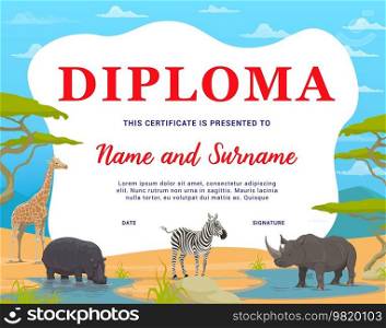 Diploma. Safari hunting, environment, world animal day. Hunting sport competition award, vector certificate or hunter trophy achievement diploma with cartoon lion, cheetah, hippo and giraffe, zebra. African safari hunting, world animal day diploma