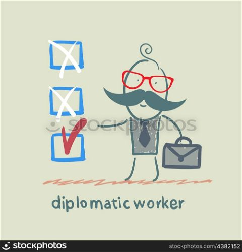 diplomatic worker puts a tick