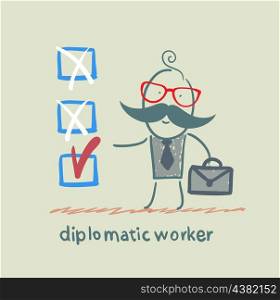 diplomatic worker puts a tick