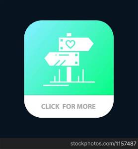 Direction, Love, Heart, Wedding Mobile App Button. Android and IOS Glyph Version