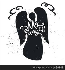 Dirty cartoon romantic poster. Angel with a cute Quote on a Valentine's Day card or a card with an invitation for a date. Inspiring vector typography.