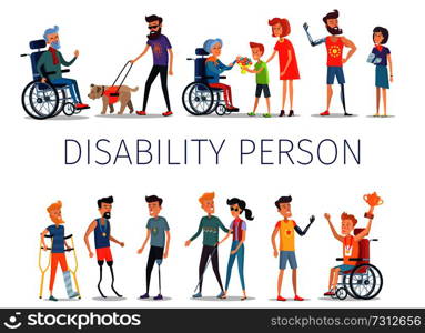 Disability person poster with men on prosthesis, blind people with dog and cane, man and woman with gypsum and elderly couple on wheelchairs vector. Disabled and Injured People Live Normal Lives