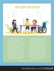 Disabled Children Inclusive Education Trendy Flat Vector Poster, Brochure or Presentation Slide Template. Children with Disabilities, Girl with Prosthesis, Kid in Wheelchair in Classroom Illustration