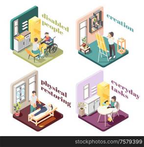 Disabled people 2x2 design concept with physical restoring creation everyday tasks isometric compositions vector illustration
