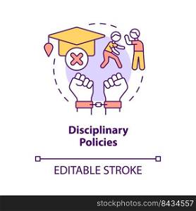 Disciplinary policies concept icon. Control student behavior. Major education issue abstract idea thin line illustration. Isolated outline drawing. Editable stroke. Arial, Myriad Pro-Bold fonts used. Disciplinary policies concept icon