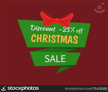 Discount 25 percent off Christmas sale label decorated by red bow. Advertising sticker with info about price off on New Year holidays, isolated vector icon. Discount 25 Percent Off Christmas Sale Label Tag