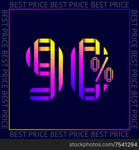 Discount 90 percent OFF Sale, abstract trendy template best price vector sign, web sticker. abstract template best price sign, web sticker