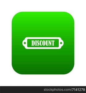 Discount label icon digital green for any design isolated on white vector illustration. Discount label icon digital green