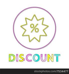 Discount vector illustration, linear outline style. Percentage circular sign, gadget concept and website design simple line symbol in circle contour. Discount vector illustration, linear outline style
