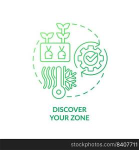 Discover your zone green gradient concept icon. Climatic condition. Growing plants. Gardening tip abstract idea thin line illustration. Isolated outline drawing. Myriad Pro-Bold font used. Discover your zone green gradient concept icon