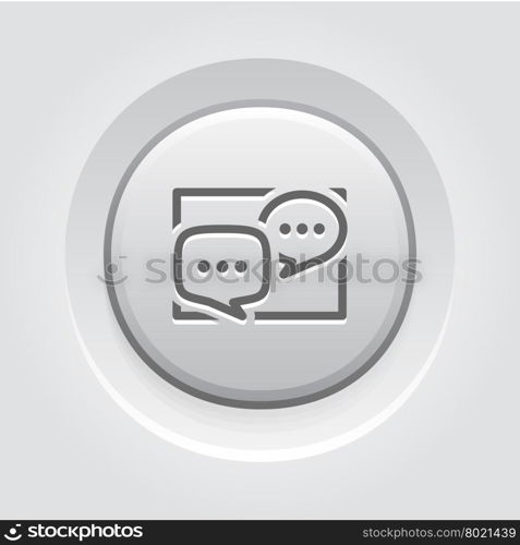 Discussion Board Icon. Business Concept. Discussion Board Icon. Business Concept. Grey Button Design