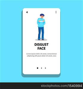 Disgust Face Man Unhappy Sadness Emotion Vector. Negative Expressive Guy With Grimacing Disgust Face. Grumpy Character Facial Expression Disgusting Emotion Web Flat Cartoon Illustration. Disgust Face Man Unhappy Sadness Emotion Vector