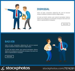 Dismissal of worker for bad job vector posters. Boss in suit dismissing employee with box full of personal things. Executive manager and bad executor. Dismissal of Worker for Bad Job Vector Posters