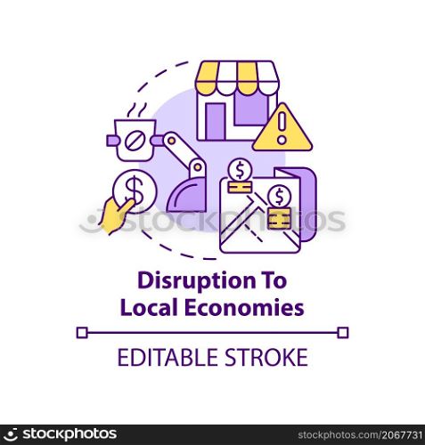 Disruption to local economies concept icon. Automation disadvantages abstract idea thin line illustration. Isolated outline drawing. Editable stroke. Roboto-Medium, Myriad Pro-Bold fonts used. Disruption to local economies concept icon