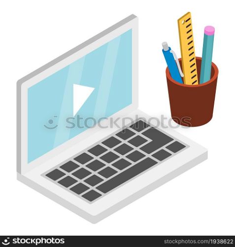 Distance learning icon isometric vector. Laptop and holder with ruler, pen, pencil. Modern education technology, online school. Distance learning icon isometric vector. Laptop and holder with ruler pen pencil