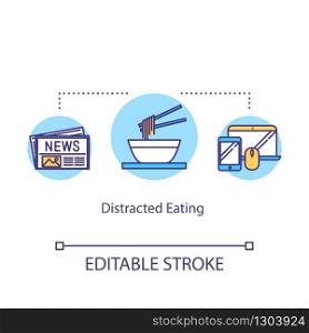 Distracted eating concept icon. Conscious nutrition idea thin line illustration. Paying attention to meal, mindful food consumption. Vector isolated outline RGB color drawing. Editable stroke