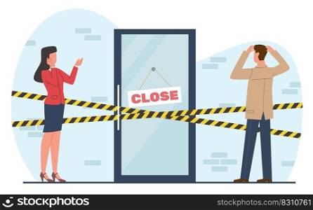 Disturbed man and woman stand near closed door in bewilderment. Locked store or restaurant. Yellow and black forbidden ribbon, urban house exterior cartoon flat isolated illustration. Vector concept. Disturbed man and woman stand near closed door in bewilderment. Locked store or restaurant. Yellow and black forbidden ribbon, urban house exterior cartoon flat illustration. Vector concept