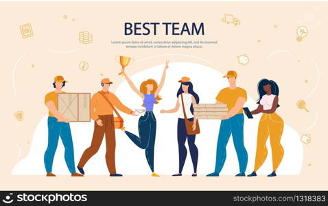 Diverse Multiracial Best Team Lettering Banner. Online Purchased Food, Goods Delivery Service. Man and Woman Working at Moving Company. Lady with Gold Reward, Happy Employees with Packages. Man Woman Best Team Working in Delivery Service
