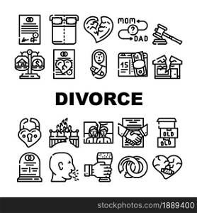 Divorce Couple Canceling Marriage Icons Set Vector. Family Problem Divorce And Payment Alimony, Broken Love Padlock And Crashed House, Property Division And Judge Trial Contour Illustrations. Divorce Couple Canceling Marriage Icons Set Vector